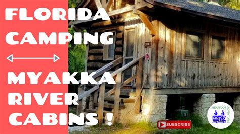 Cabins At Myakka River State Park Youtube