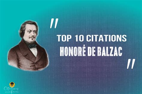 TOP 10 CITATIONS D Honoré De Balzac Citations Proverbes et Poésies