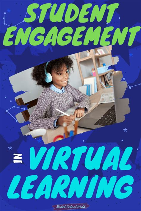 Benefits And Tips For Student Engagement Virtual Learning Success In K