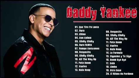 Daddy Yankee Mix 2021 Daddy Yankee Sus Mejores Éxitos Youtube