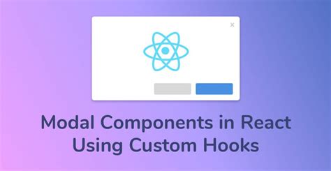 Modal Components In React Using Custom Hooks LaptrinhX