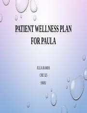 Patient Wellness Plan For Paula 1 CHE325 FP Pptx PATIENT WELLNESS