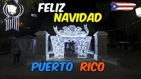 Experience The Magic Of Paseo De La Princesa Puerto Rico Navidad