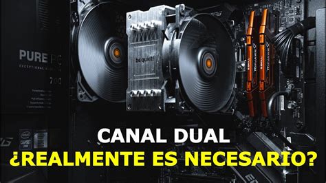 DUAL CHANNEL Como FUNCIONA Y Porque Es Tan Efectiva YouTube