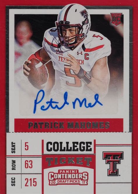 Patrick Mahomes II 2017 Contenders Draft Picks 298 College Ticket Auto