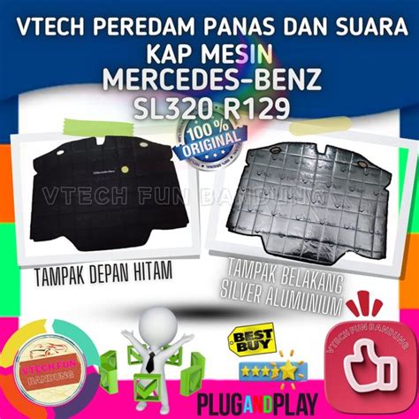 Jual Vtech Peredam Panas Dan Suara Kap Mesin Mercedes Benz Mercy SL320