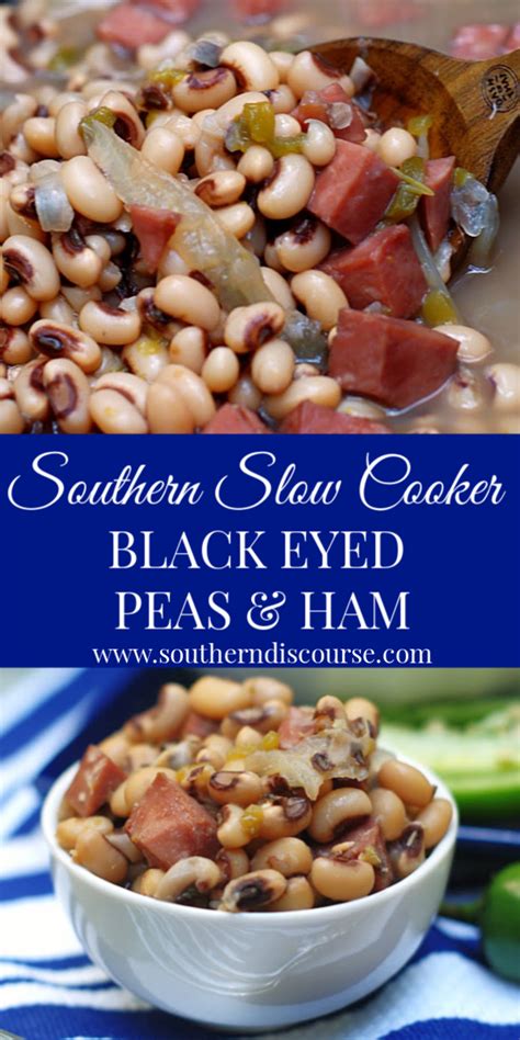 Southern Slow Cooker Black Eyed Peas Ham Artofit