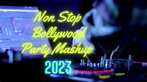 Best Dance Party Mashup 2023 Non Stop Party Mix 2022 Best 2022