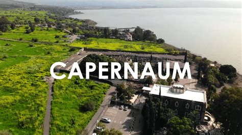 Holy Land Trip Capernaum Youtube