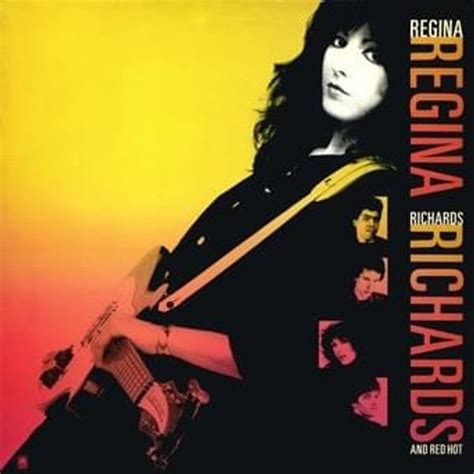Regina Richards Red Hot Regina Richards Red Hot Lyrics And