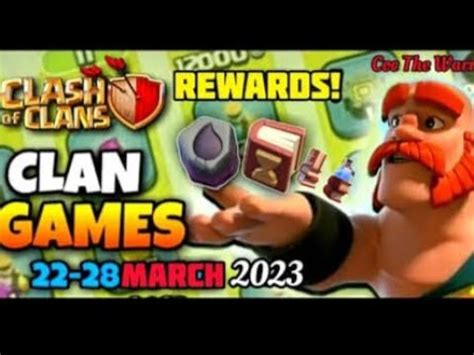 Clan Games Rewards In March In Clash Of Clans Upcoming