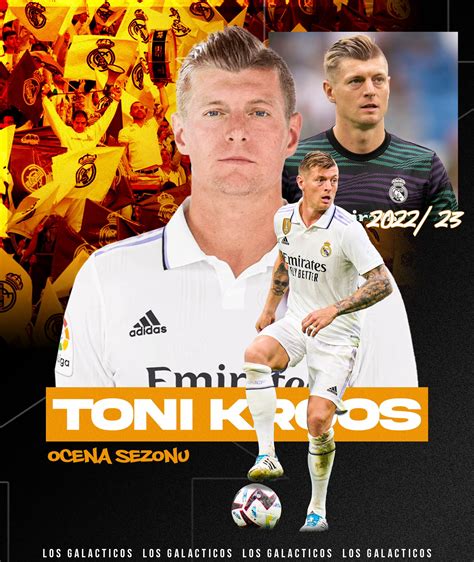 Los Galácticos on Twitter Toni Kroos ocena sezonu W mojej