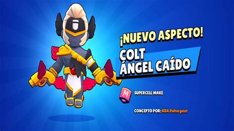 Nuevo Aspecto Colt Ngel Ca Do D A Brawl Stars Youtube