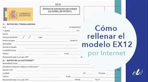 Completar el Modelo EX 12 Entre Trámites