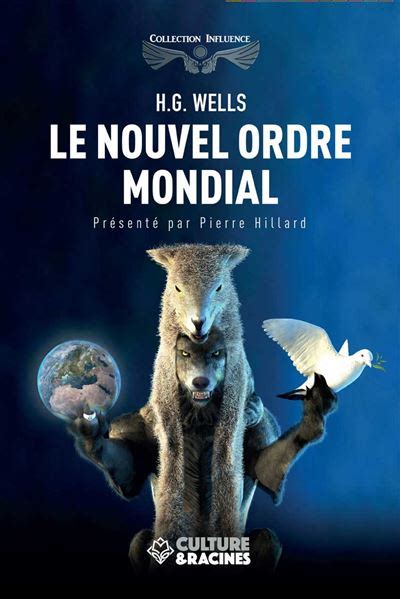 Le Nouvel Ordre Mondial Broch Herbert Georges Wells Pierre