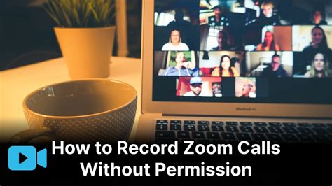 How To Record Zoom Meetings Without Permission In 1 2 3