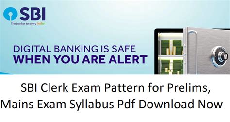 SBI Clerk Exam Pattern 2022-Prelims, Mains Exam Syllabus