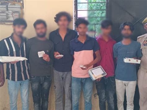 Gang Of Thieves Busted In Noida 6 Arrested नोएडा में चोरों के गिरोह का खुलासा 6 गिरफ्तार