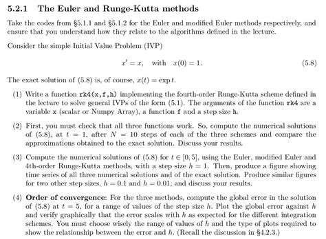 Solved 5.2.1 ﻿The Euler and Runge-Kutta methodsTake the | Chegg.com