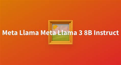 Halilbabacan Meta Llama Meta Llama B Instruct At Main