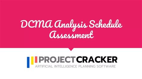 PPT DCMA Analysis Schedule Assessment PowerPoint Presentation Free