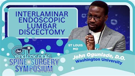 Interlaminar Endoscopic Lumbar Discectomy John Ogunlade D O Youtube