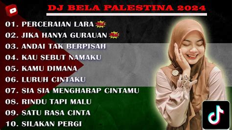 DJ BELA PALESTINA 2024 TANPA IKLAN PERCERAIAN LARA IPANK REMIX