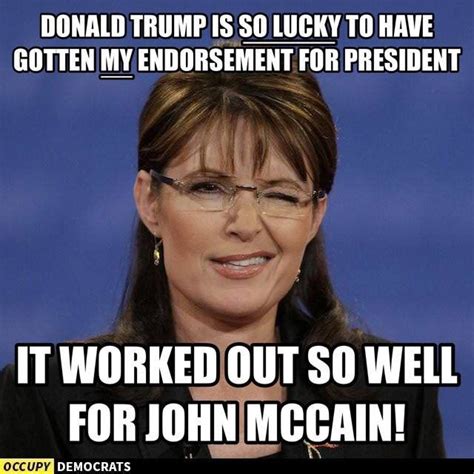 Funniest Sarah Palin Donald Trump Memes