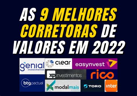 MELHORES CORRETORAS Para Investir Em 2020 Em 2020 Investimentos