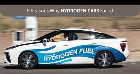 Reasons Why Hydrogen Fuel Cars Failed