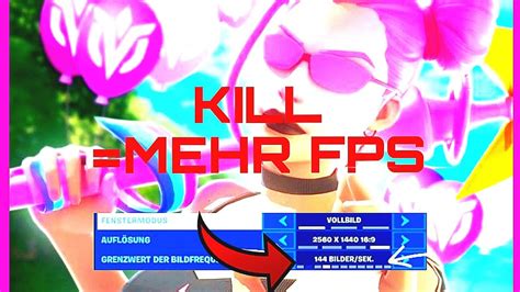 Mit jedem KILL mehr FPS in FORTNITE UNMÖGLICH YouTube