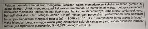 Solved Petugas Pemadam Kebakaran Mengalami Kesulitan Dalam Memadamkan