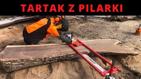 Trak Z Pilarki Spalinowej Mobilny Tartak PRZECIERANIE ORZECHA