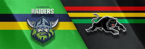 2023 Nrl Round 5 Raiders Vs Panthers Preview And Betting Tips Before