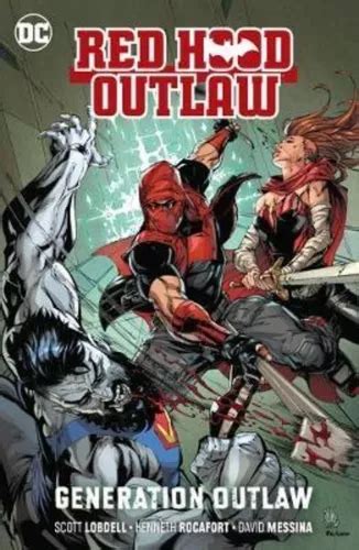 Red Hood Outlaw Volume 3 Generation Outlaw Dc Comics S Mercadolibre