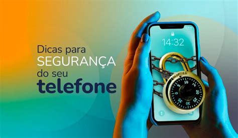 Dicas Para Proteger O Seu Celular Etecnico Br