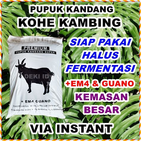 Jual Pupuk Kandang Organik Kohe Kambing Kemasan Besar Via Instant Siap