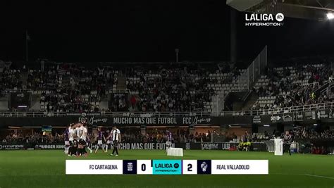 Cartagena 0 2 Real Valladolid CF Resumen Y Goles LaLiga Hypermotion