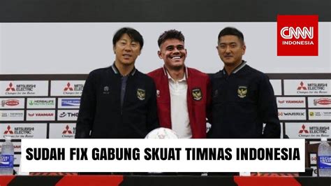 Tak Butuh Waktu Lama Pemain Asing Langsung Gabung Skuat Timnas