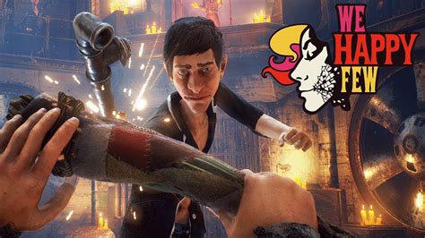 We Happy Few E3 Early Access Preview Part 1 Youtube