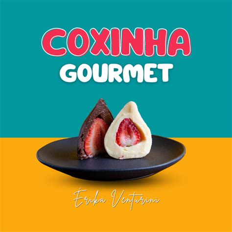 Coxinha de Morango Brigadeiro Gourmet Érika de Souza e Silva