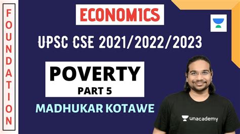 Poverty Part 5 Foundation Course For Economics Upsc Cse 2021 2022 2023 Hindi Ias Youtube