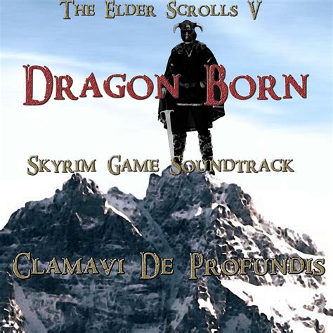 Dragon Born The Elder Scrolls V Skyrim Game Soundtrack Single By