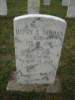 Henry Steckle Bauman 1898 1989 Mémorial Find a Grave