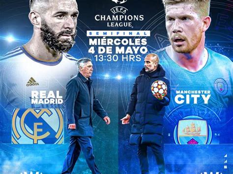 Real Madrid Vs Manchester City En Vivo Semifinal Uefa Champions League