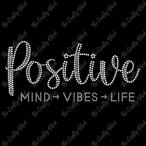 Positive Mind Vibes Life Rhinestone Transfer The Crafty Shed