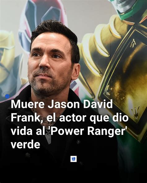 Murió Jason David Frank el actor que dio vida al Power Ranger verde