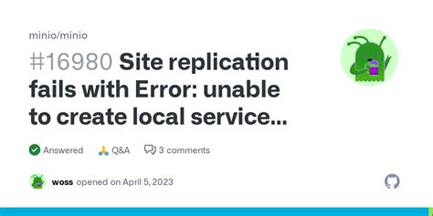 Site Replication Fails With Error Unable To Create Local Service