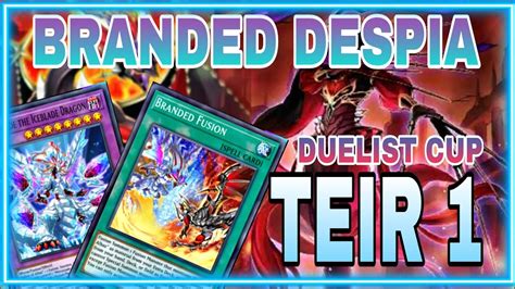 Branded Despia Best Deck In Master Duel Teri In Duelist Cup Yu Gi Oh