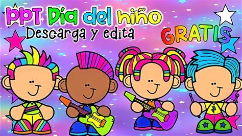 Día Del Niño Plantilla Para Editar Gratis 💜💙💚💛🧡 ️ Día Del Niño 😊